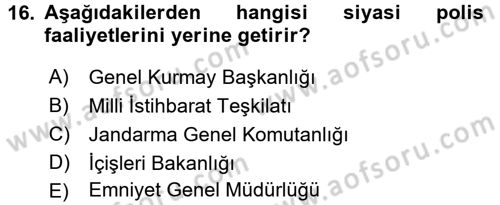 İdare Hukukuna Giriş Dersi 2016 - 2017 Yılı (Final) Dönem Sonu Sınav Soruları 16. Soru