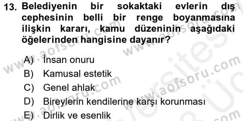 İdare Hukukuna Giriş Dersi 2017 - 2018 Yılı 3 Ders Sınav Soruları 13. Soru