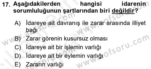İdare Hukukuna Giriş Dersi 2017 - 2018 Yılı 3 Ders Sınav Soruları 17. Soru