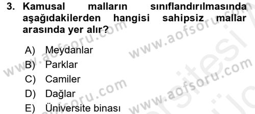 İdare Hukukuna Giriş Dersi 2017 - 2018 Yılı 3 Ders Sınav Soruları 3. Soru