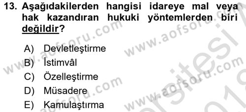 İdare Hukukuna Giriş Dersi Ara Sınavı Deneme Sınav Soruları 13. Soru