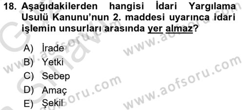 İdare Hukukuna Giriş Dersi Ara Sınavı Deneme Sınav Soruları 18. Soru