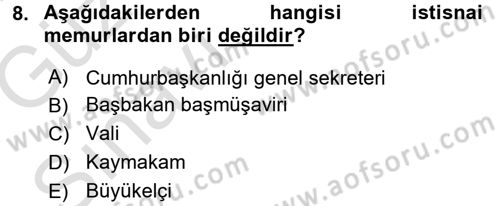 İdare Hukukuna Giriş Dersi Ara Sınavı Deneme Sınav Soruları 8. Soru
