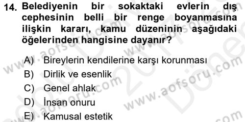 İdare Hukukuna Giriş Dersi 2017 - 2018 Yılı (Final) Dönem Sonu Sınav Soruları 14. Soru