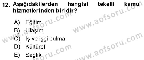 İdare Hukukuna Giriş Dersi 2018 - 2019 Yılı 3 Ders Sınav Soruları 12. Soru