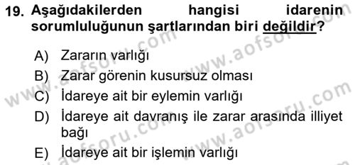 İdare Hukukuna Giriş Dersi 2018 - 2019 Yılı 3 Ders Sınav Soruları 19. Soru