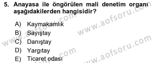 İdare Hukukuna Giriş Dersi 2018 - 2019 Yılı (Vize) Ara Sınav Soruları 5. Soru