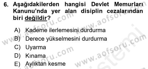 İdare Hukukuna Giriş Dersi Ara Sınavı Deneme Sınav Soruları 6. Soru