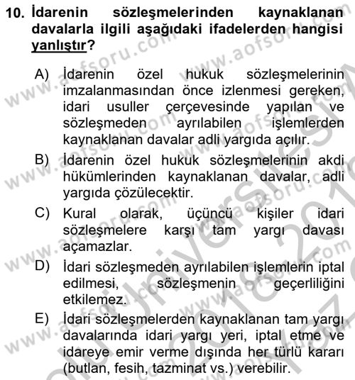 İdare Hukukuna Giriş Dersi 2018 - 2019 Yılı Yaz Okulu Sınav Soruları 10. Soru