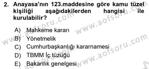 İdare Hukukuna Giriş Dersi Ara Sınavı Deneme Sınav Soruları 2. Soru