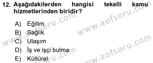 İdare Hukukuna Giriş Dersi 2019 - 2020 Yılı (Final) Dönem Sonu Sınav Soruları 12. Soru