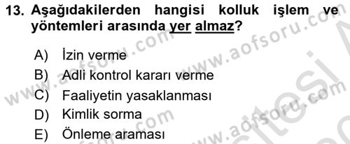 İdare Hukukuna Giriş Dersi 2019 - 2020 Yılı (Final) Dönem Sonu Sınav Soruları 13. Soru