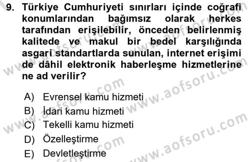 İdare Hukukuna Giriş Dersi 2019 - 2020 Yılı (Final) Dönem Sonu Sınav Soruları 9. Soru