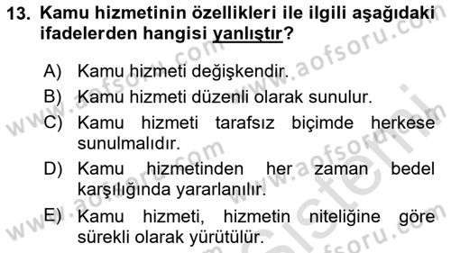 İdare Hukukuna Giriş Dersi 2020 - 2021 Yılı Yaz Okulu Sınavı 13. Soru