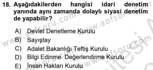 İdare Hukukuna Giriş Dersi 2020 - 2021 Yılı Yaz Okulu Sınav Soruları 18. Soru