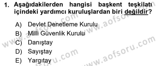 İdare Hukukuna Giriş Dersi 2021 - 2022 Yılı (Vize) Ara Sınav Soruları 1. Soru