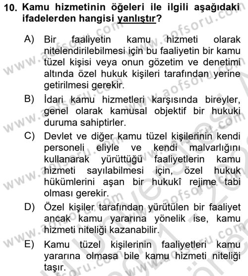 İdare Hukukuna Giriş Dersi 2021 - 2022 Yılı (Final) Dönem Sonu Sınav Soruları 10. Soru