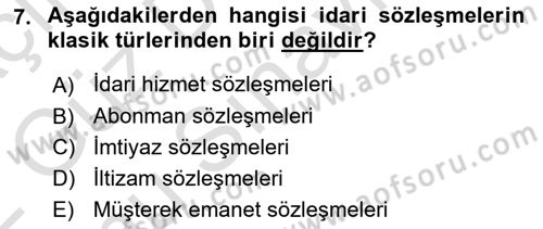 İdare Hukukuna Giriş Dersi 2021 - 2022 Yılı (Final) Dönem Sonu Sınav Soruları 7. Soru