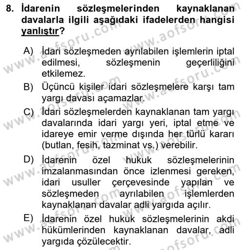 İdare Hukukuna Giriş Dersi 2021 - 2022 Yılı (Final) Dönem Sonu Sınav Soruları 8. Soru