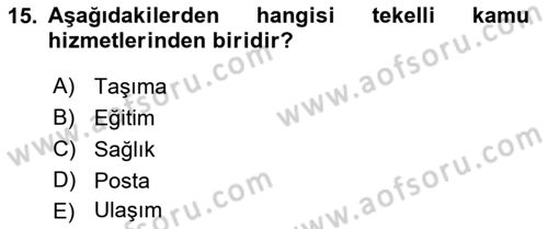 İdare Hukukuna Giriş Dersi 2021 - 2022 Yılı Yaz Okulu Sınavı 15. Soru