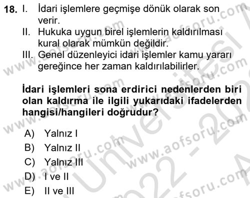 İdare Hukukuna Giriş Dersi 2022 - 2023 Yılı (Vize) Ara Sınav Soruları 18. Soru