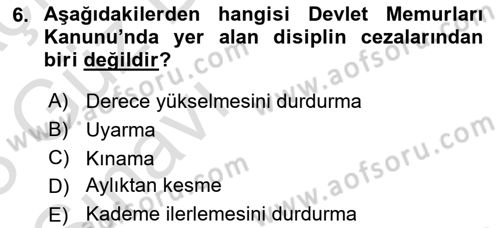 İdare Hukukuna Giriş Dersi Ara Sınavı Deneme Sınav Soruları 6. Soru