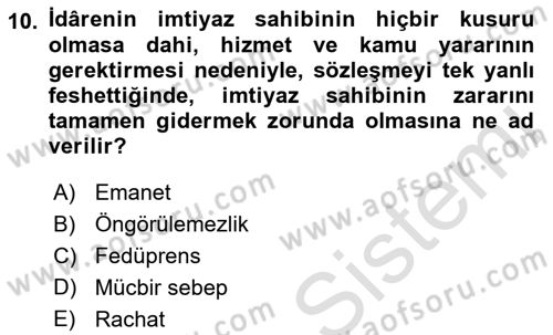 İdare Hukukuna Giriş Dersi 2022 - 2023 Yılı (Final) Dönem Sonu Sınav Soruları 10. Soru