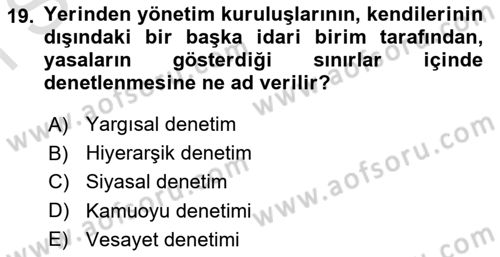 İdare Hukukuna Giriş Dersi 2022 - 2023 Yılı (Final) Dönem Sonu Sınav Soruları 19. Soru