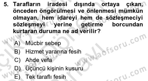 İdare Hukukuna Giriş Dersi 2022 - 2023 Yılı (Final) Dönem Sonu Sınav Soruları 5. Soru
