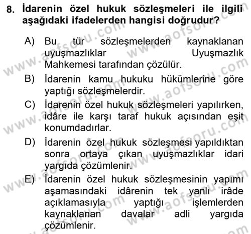 İdare Hukukuna Giriş Dersi 2022 - 2023 Yılı (Final) Dönem Sonu Sınav Soruları 8. Soru