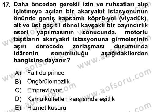 İdare Hukukuna Giriş Dersi 2022 - 2023 Yılı Yaz Okulu Sınav Soruları 17. Soru