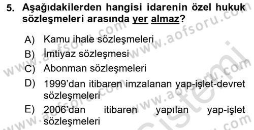 İdare Hukukuna Giriş Dersi 2022 - 2023 Yılı Yaz Okulu Sınav Soruları 5. Soru