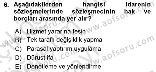 İdare Hukukuna Giriş Dersi 2022 - 2023 Yılı Yaz Okulu Sınav Soruları 6. Soru