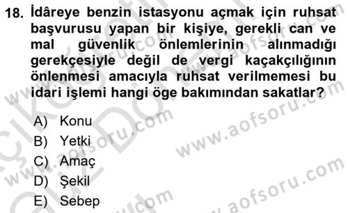 İdare Hukukuna Giriş Dersi Ara Sınavı Deneme Sınav Soruları 18. Soru
