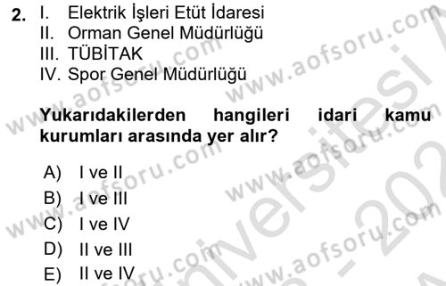 İdare Hukukuna Giriş Dersi 2023 - 2024 Yılı (Vize) Ara Sınav Soruları 2. Soru