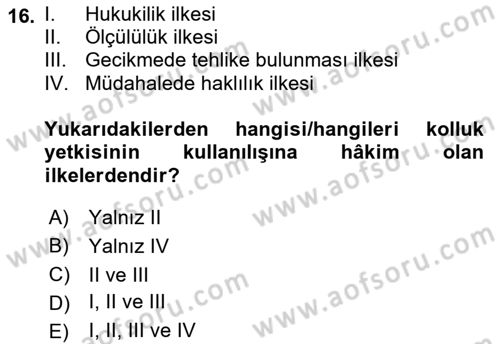 İdare Hukukuna Giriş Dersi 2023 - 2024 Yılı (Final) Dönem Sonu Sınav Soruları 16. Soru