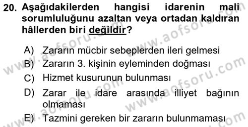 İdare Hukukuna Giriş Dersi 2023 - 2024 Yılı (Final) Dönem Sonu Sınav Soruları 20. Soru