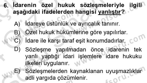 İdare Hukukuna Giriş Dersi 2023 - 2024 Yılı (Final) Dönem Sonu Sınav Soruları 6. Soru