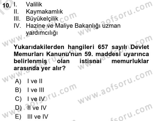 İdare Hukukuna Giriş Dersi Ara Sınavı Deneme Sınav Soruları 10. Soru