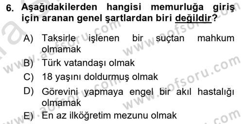 İdare Hukukuna Giriş Dersi Ara Sınavı Deneme Sınav Soruları 6. Soru