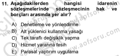 İdare Hukukuna Giriş Dersi 2024 - 2025 Yılı (Final) Dönem Sonu Sınav Soruları 11. Soru