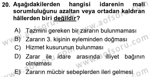 İdare Hukukuna Giriş Dersi 2024 - 2025 Yılı (Final) Dönem Sonu Sınav Soruları 20. Soru