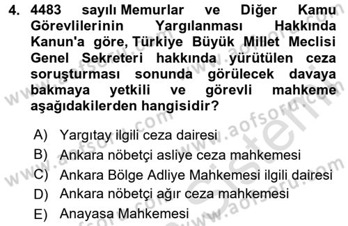 İdare Hukukuna Giriş Dersi 2024 - 2025 Yılı (Final) Dönem Sonu Sınav Soruları 4. Soru