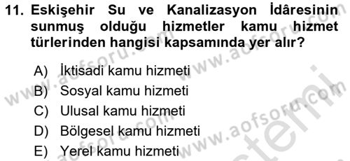 İdare Hukukuna Giriş Dersi 2025 - 2026 Yılı (Final) Dönem Sonu Sınav Soruları 11. Soru