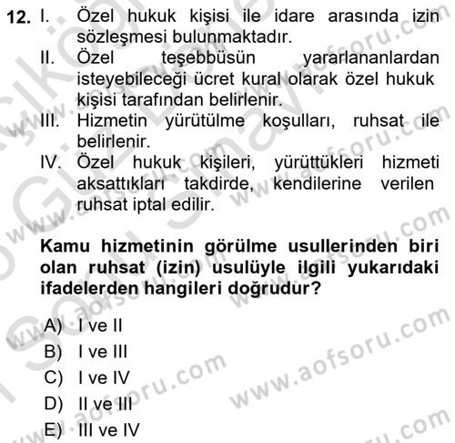 İdare Hukukuna Giriş Dersi 2025 - 2026 Yılı (Final) Dönem Sonu Sınav Soruları 12. Soru
