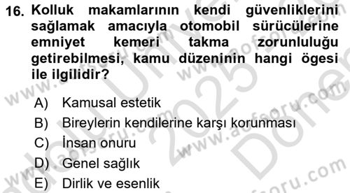 İdare Hukukuna Giriş Dersi 2025 - 2026 Yılı (Final) Dönem Sonu Sınav Soruları 16. Soru