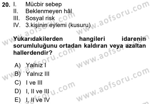 İdare Hukukuna Giriş Dersi 2025 - 2026 Yılı (Final) Dönem Sonu Sınav Soruları 20. Soru