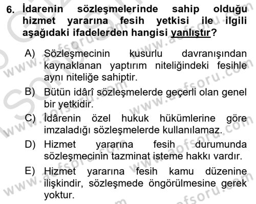 İdare Hukukuna Giriş Dersi 2025 - 2026 Yılı (Final) Dönem Sonu Sınav Soruları 6. Soru