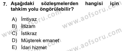 İdare Hukukuna Giriş Dersi 2025 - 2026 Yılı (Final) Dönem Sonu Sınav Soruları 7. Soru