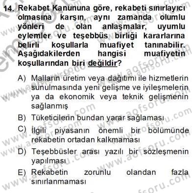 İşletme Hukuku Dersi 2013 - 2014 Yılı (Final) Dönem Sonu Sınav Soruları 14. Soru